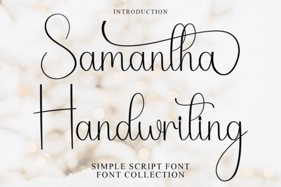 Samantha Handwriting: A Font That Feels Like a Friendly Note