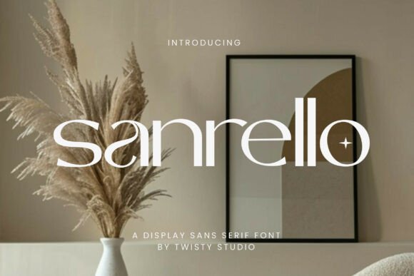 Sanrello: A Modern Sans Serif for Bold, Elegant Branding