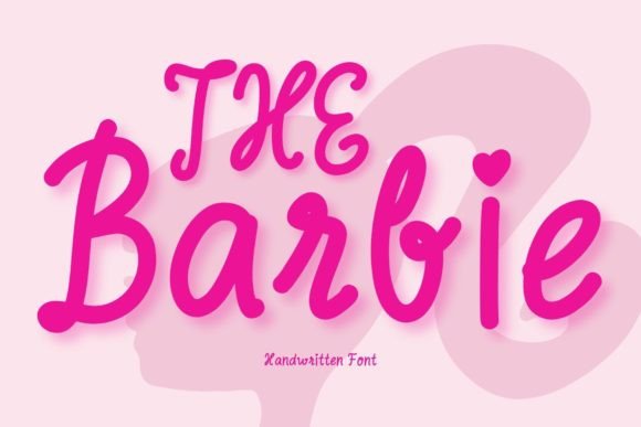The Barbie: A Handwritten Font That Captures Playful Authenticity
