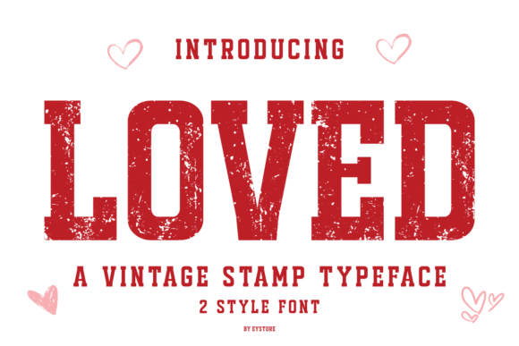 Why Loved Typeface is Your New Secret Weapon for Authentic Design